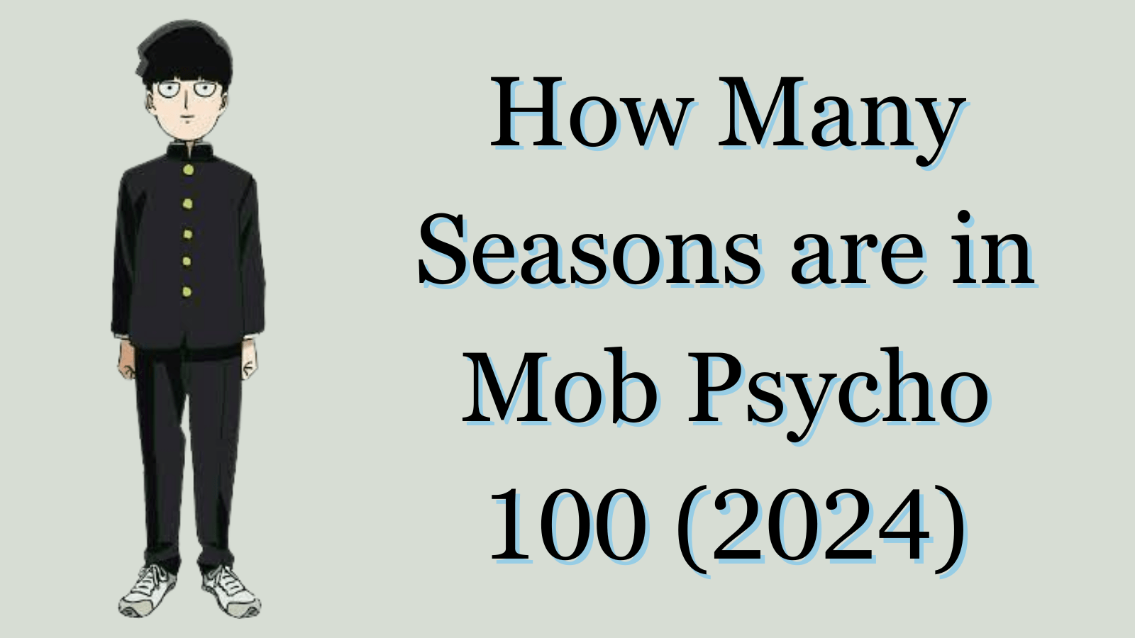 How Many Seasons are in Mob Psycho 100