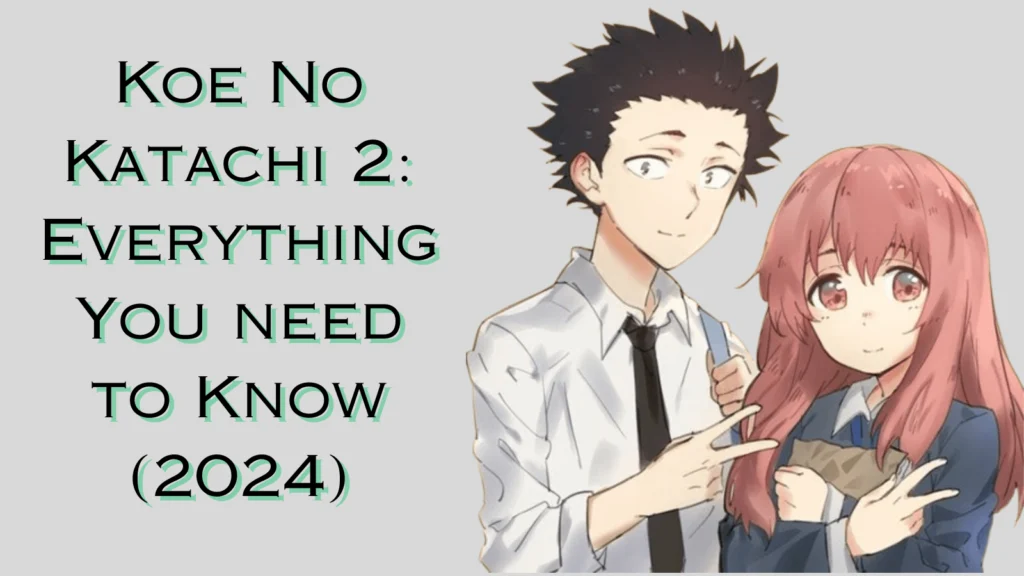 Koe No Katachi 2