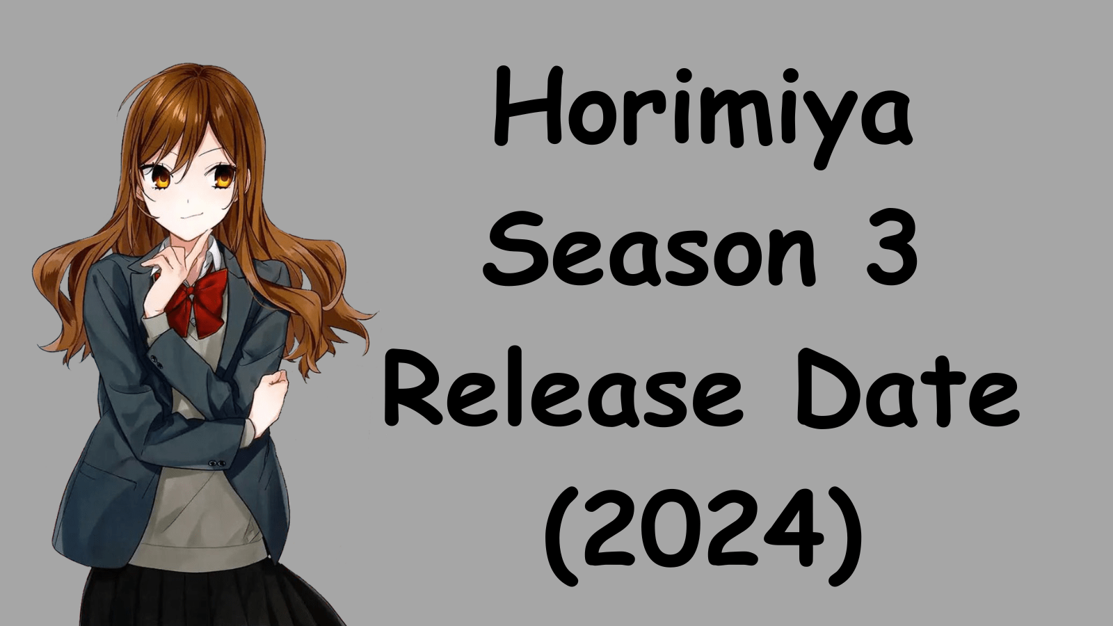 Horimiya Season 3 Release Date