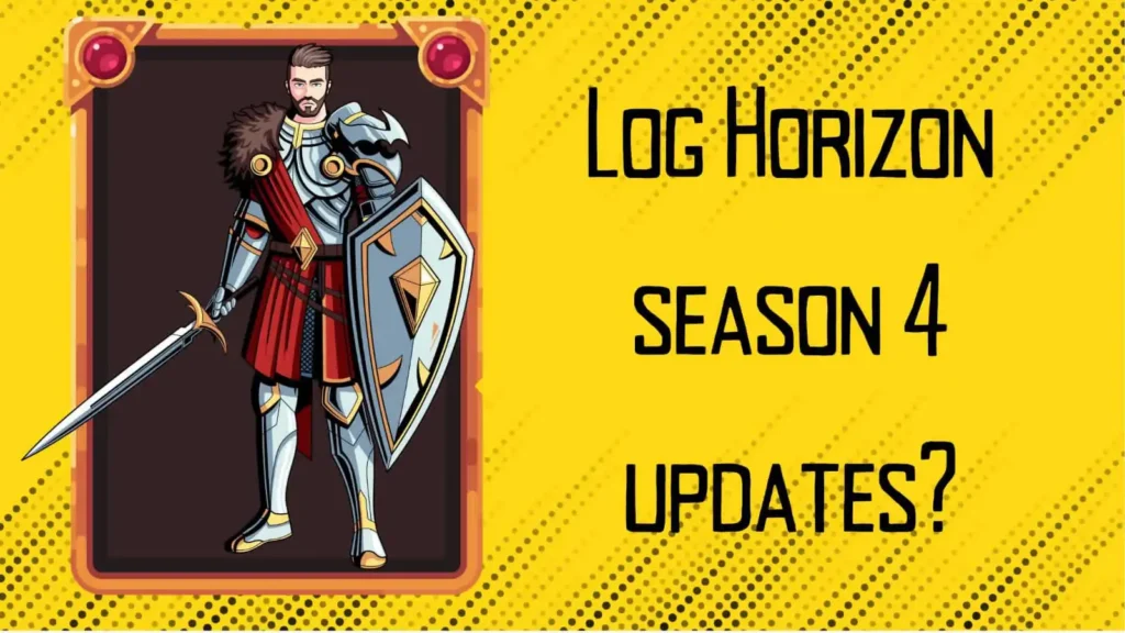 Log Horizon Season 4 Release Date (2024)